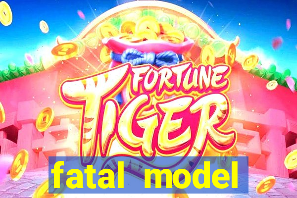 fatal model cruzeiro do oeste